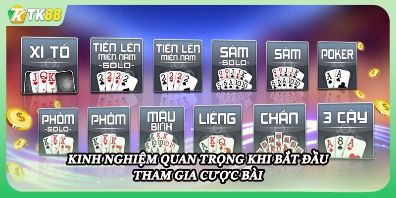 Kinh nghiệm quan trọng khi bắt đầu tham gia cược bài